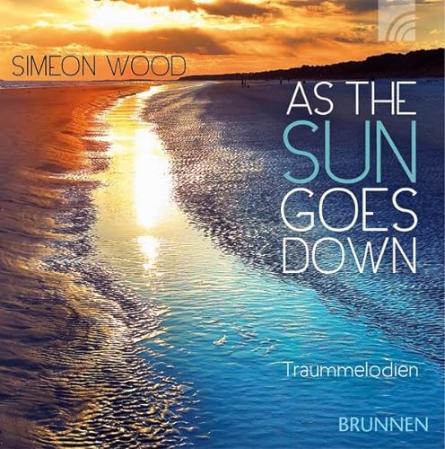 As the Sun goes down: Traummelodien